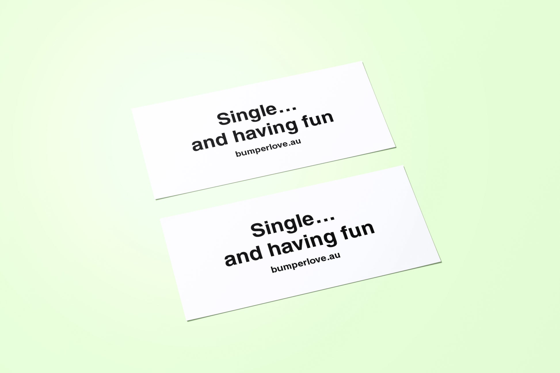    Single and having fun sticker