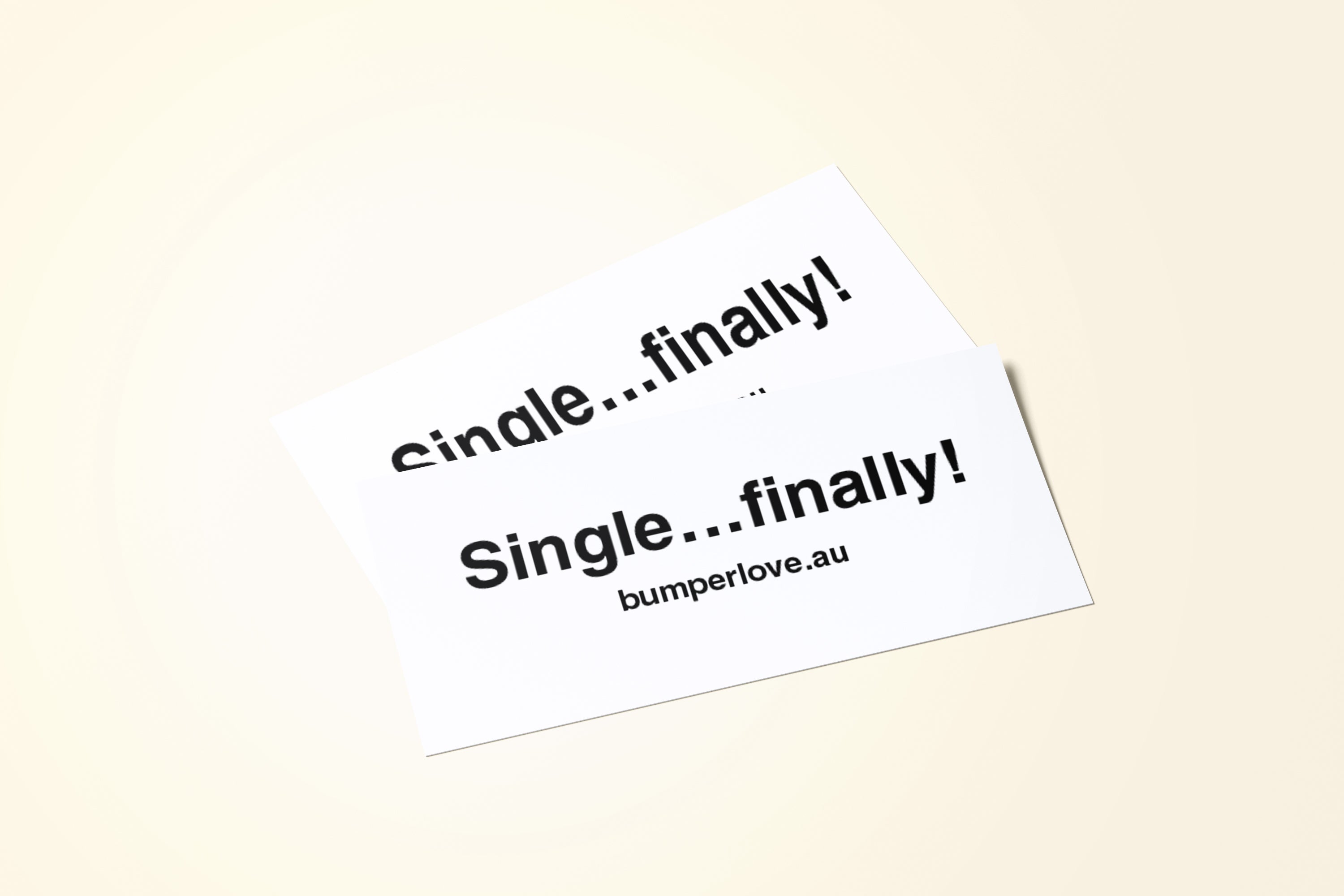 Finally Sticker Single...finally! – bumperlove